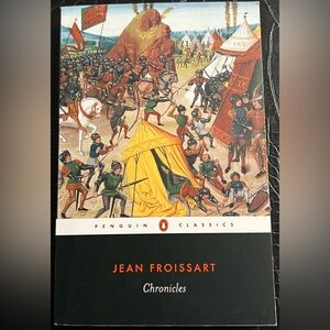 Penguin Classics: Jean Froissart Chronicles Book